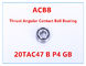 20TAC47 B P4 GB empurrou o rolamento de esferas angular do contato